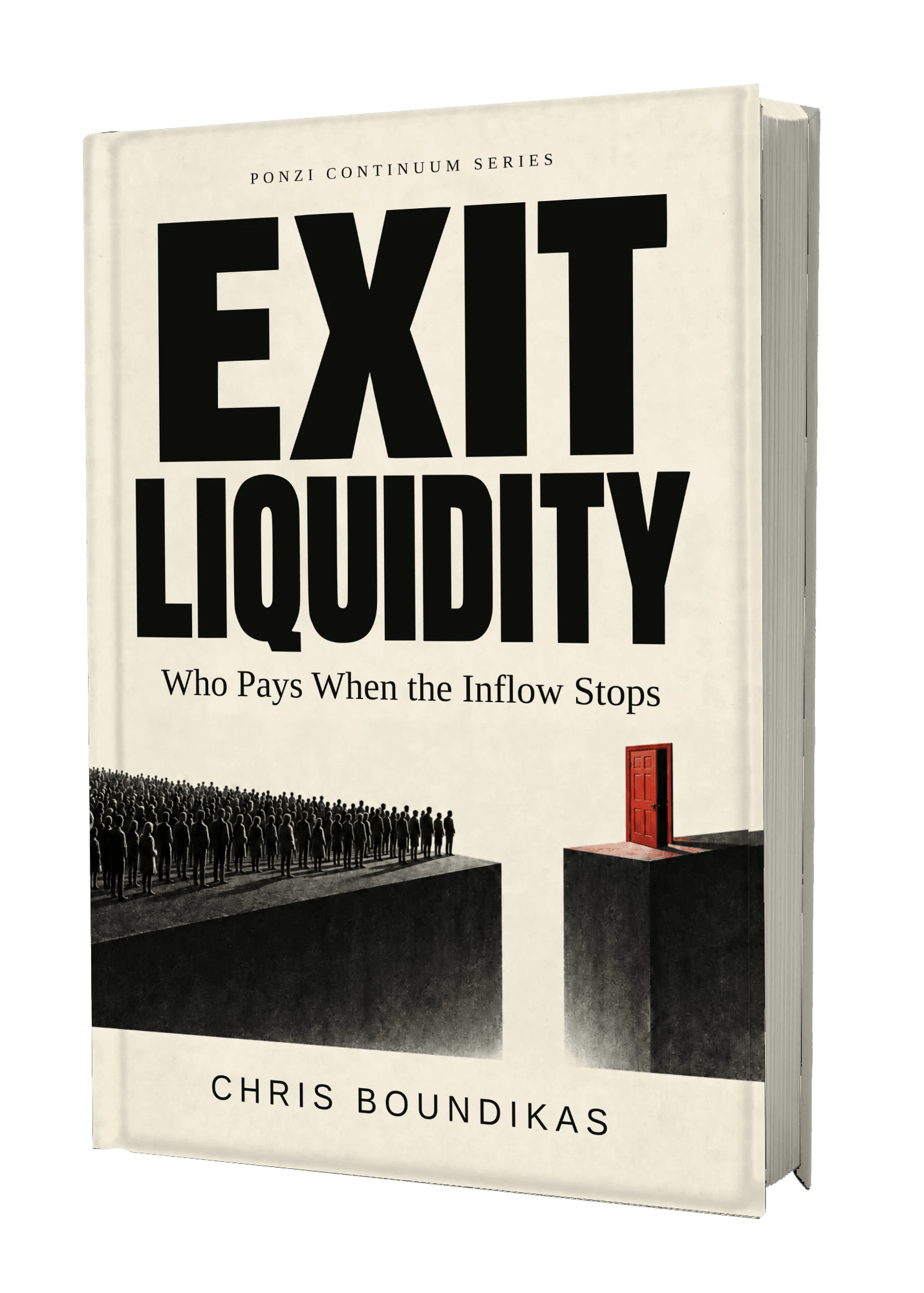 Exit Liquidity: Who Pays When the Inflow Stops, book cover
